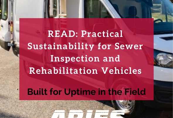 Practical Sustainability for Sewer Inspection and Rehabilitation Vehicles